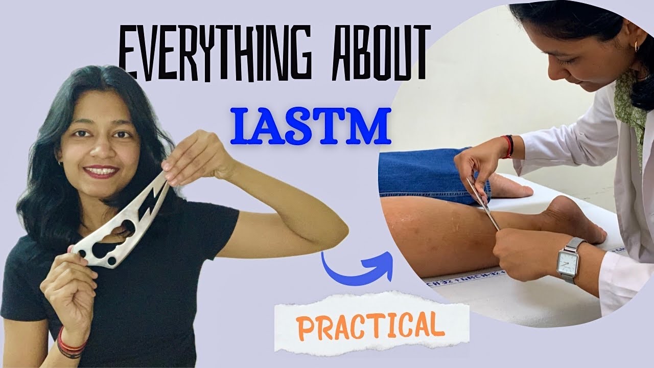IASTM TECHNIQUES | EFFECTS | MECHANISM | TECHNIQUES | PRACTICAL PORTION