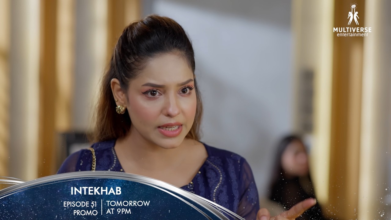 Intekhab Episode 51 Promo Tomorrow at 9:00PM | Sukaina Khan | Fahad Sheikh | Srha Asghar | Ali Abbas