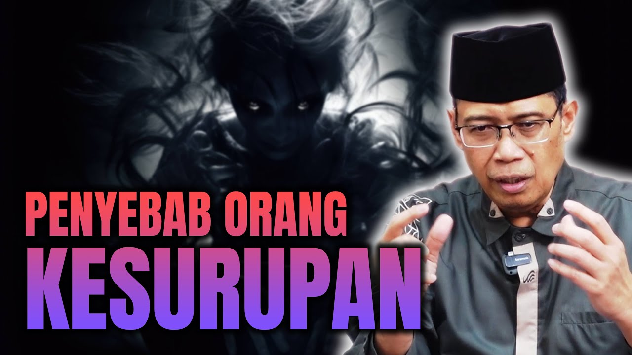 PENYEBAB ORANG KESURUPAN