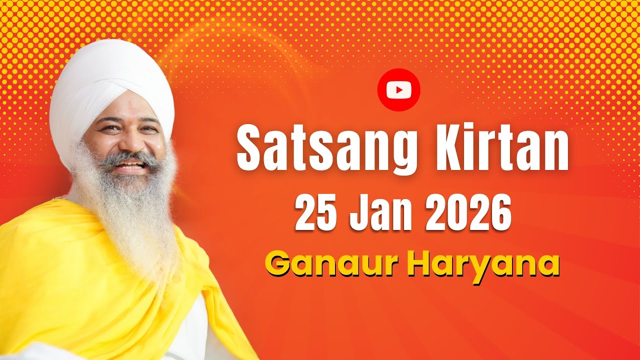 🔴 Live | 25-Jan-26 | Ganaur Haryana | Satsang Kirtan Samagam | Sant Trilochan Darshan Das Ji