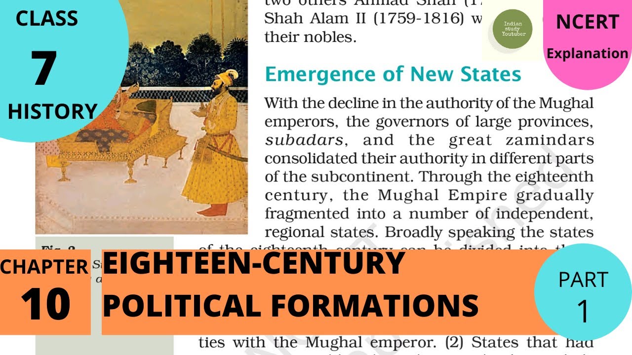 NCERT Class 7 History Chapter 10: 18th Century Political Formations(PART 1)