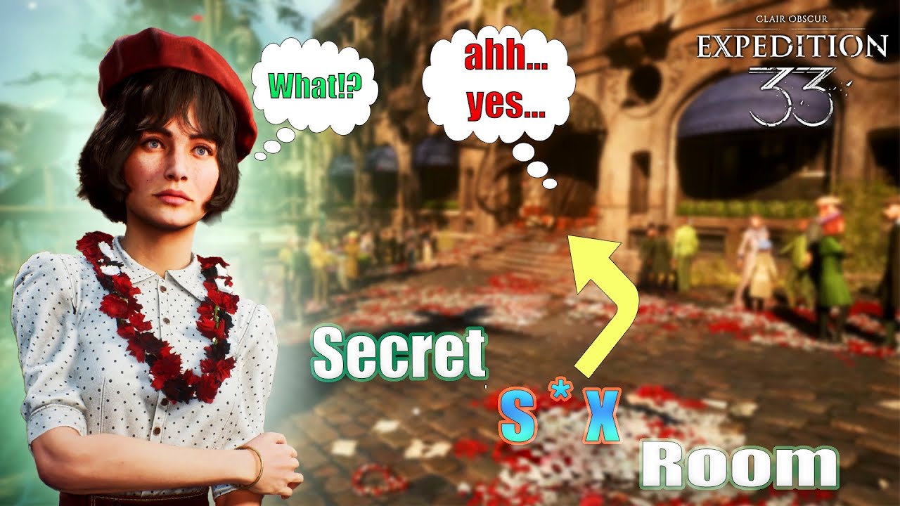 Secret S*X room in Lumiere | Clair Obscur: Expedition 33