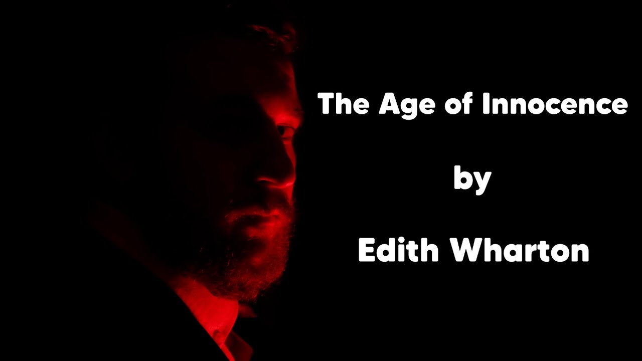 The Age of Innocence by Edith Wharton | Video Essay