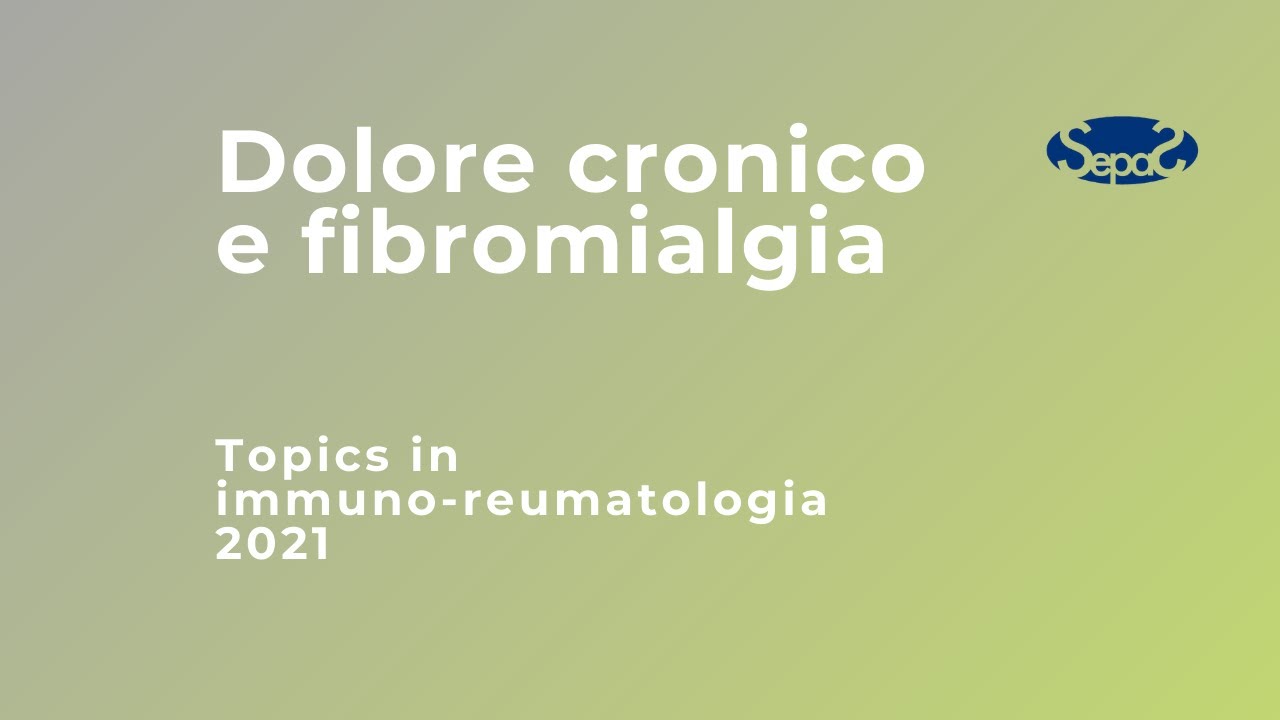 Dott. Piercarlo Sarzi Puttini - Dolore cronico e fibromialgia