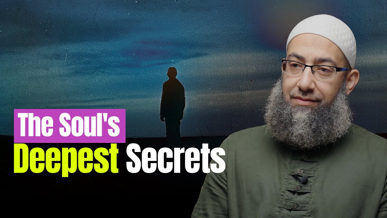 The Soul's Deepest Secrets - Friday Khutbah by Sh. Mohammad Elshinawy