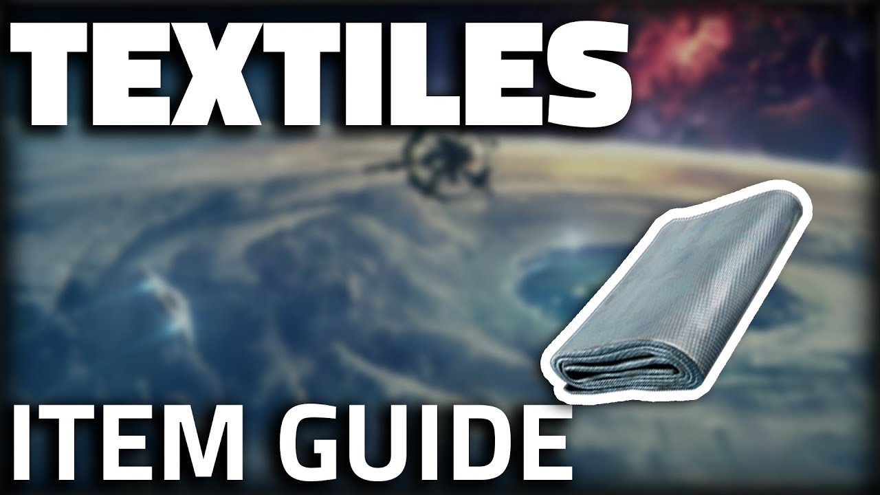 Textiles - Item Guide - The Cycle Frontier
