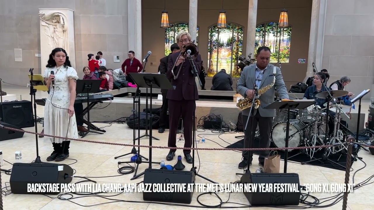 AAPI Jazz Collective performs Gong Xi, Gong Xi at The Met's Lunar New Year Festival