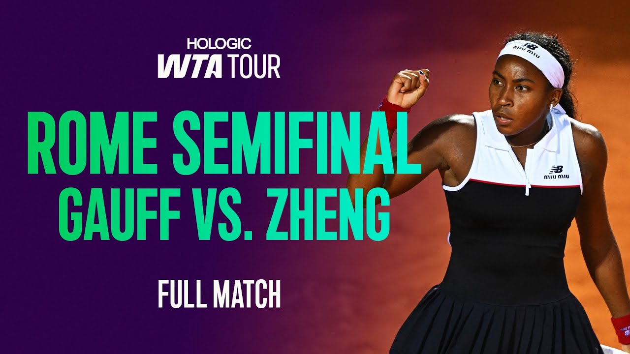 3+ Hour Midnight THRILLER 🤩 | Coco Gauff vs. Qinwen Zheng 2025 Rome Semifinal | WTA Full Match