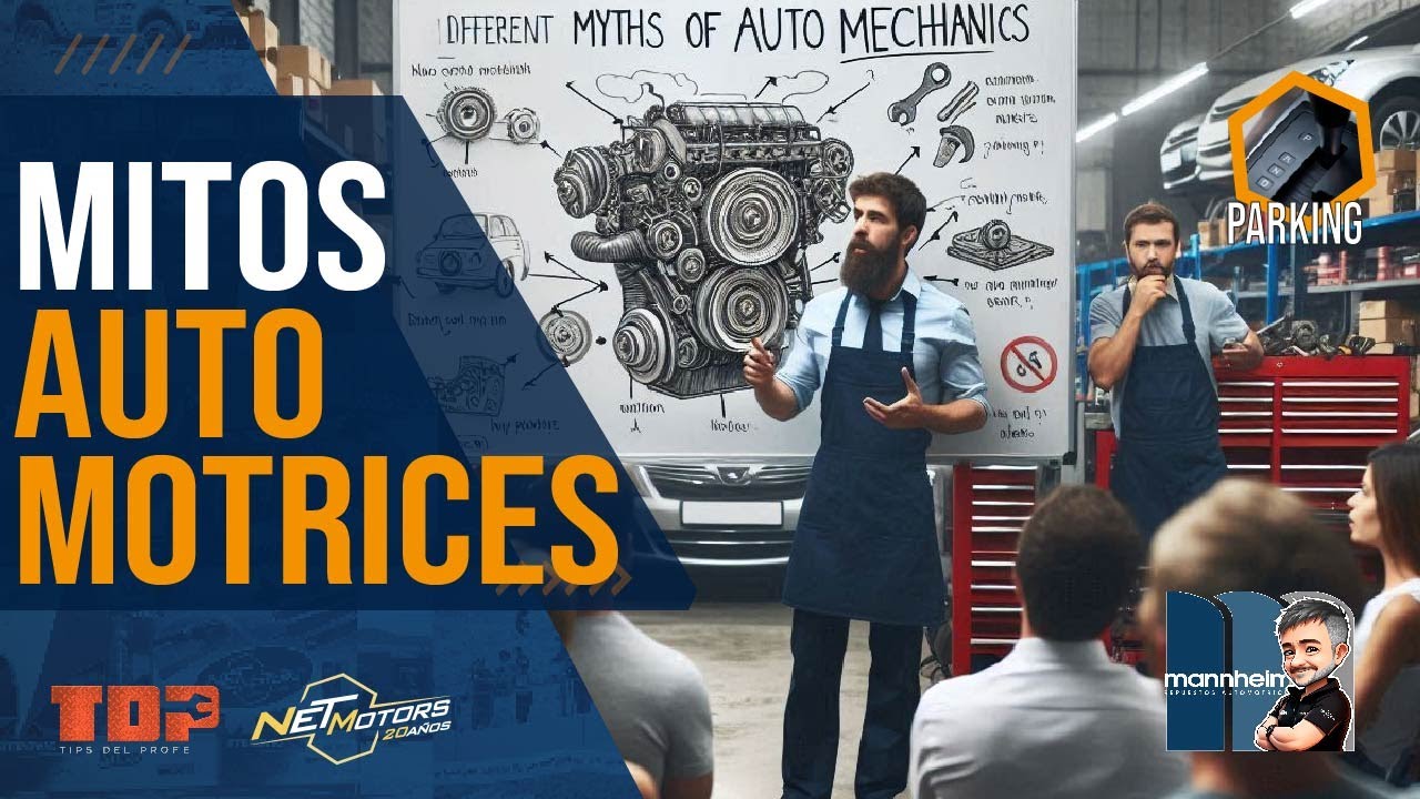 Mitos automotrices  02 - Tips del Profe 2024 -