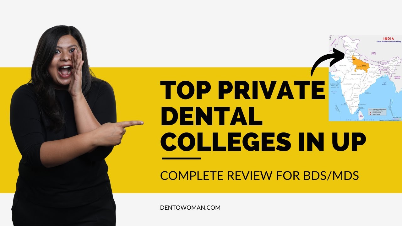 Best Private Dental Colleges In UP : Most Honest Review BDS/MDS #dentalcolleges #dentowoman