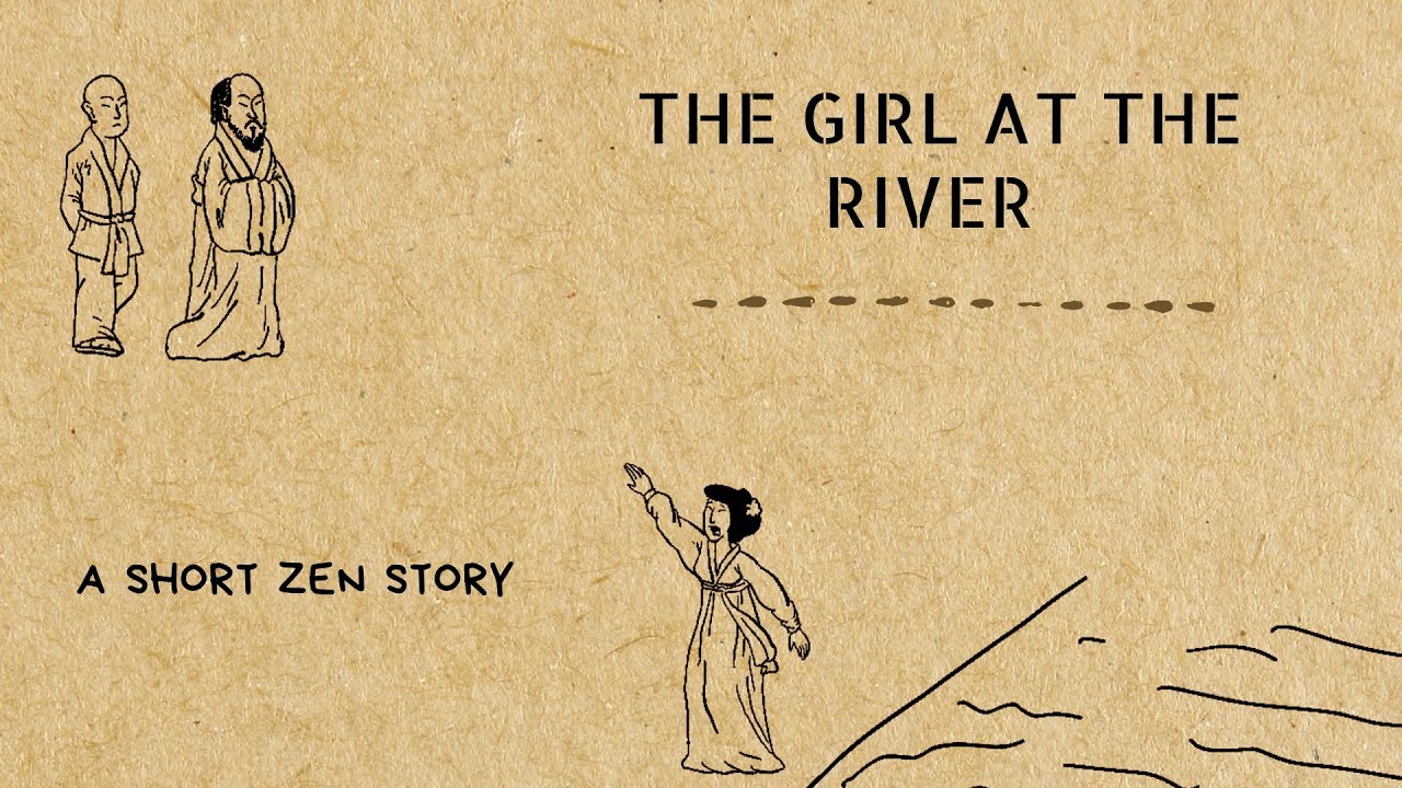 The girl at the river | Two Monks and a Girl Zen Story