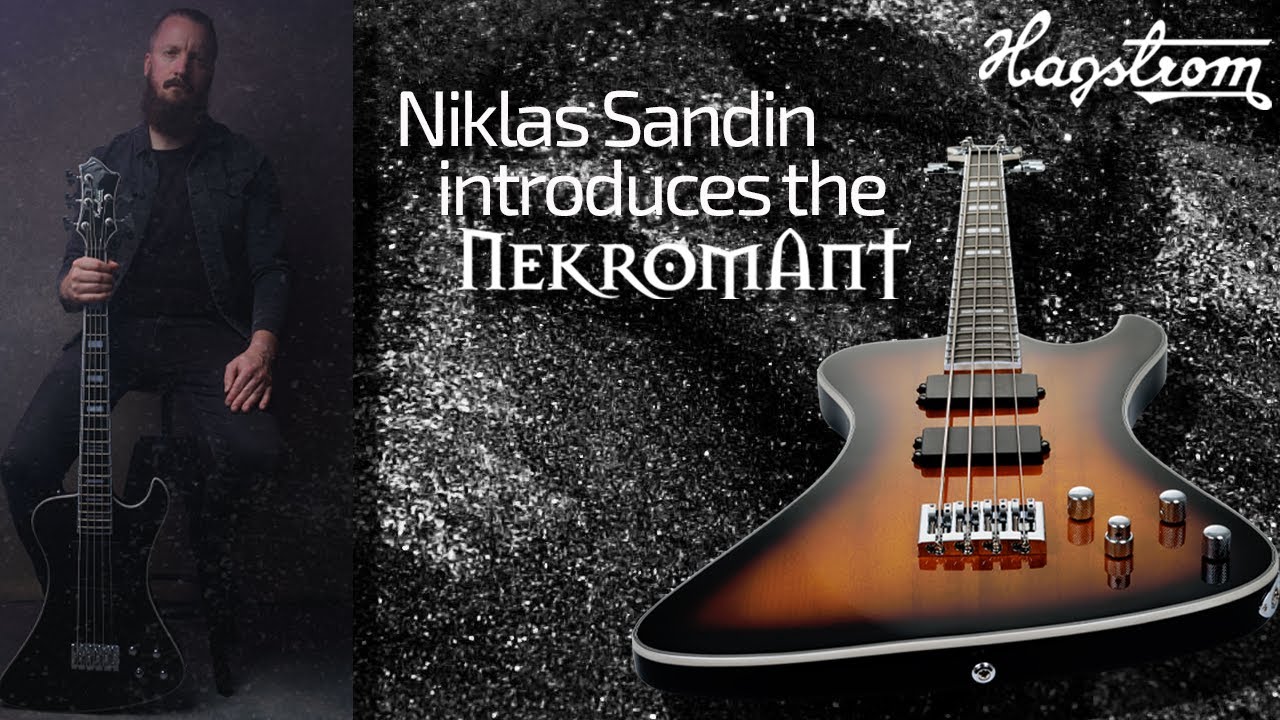 Niklas Sandin - Hagstrom Nekromant Bass