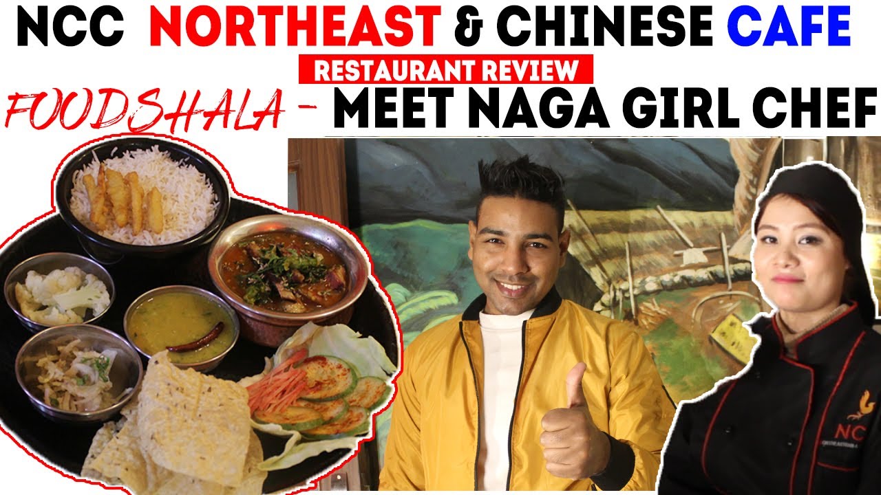 New Joint of Northeast food in Safdarjung, New Delhi - NCC Restaurant Review