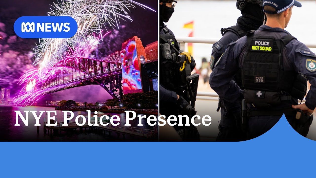 Sydney prepares for NYE fireworks with bolstered police presence | ABC NEWS