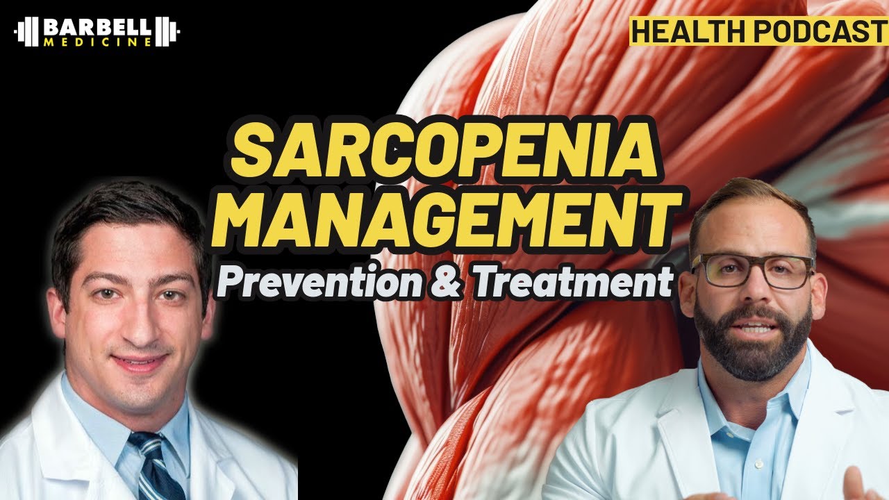 Sarcopenia Management: Exercise & Nutrition for Muscle Loss Prevention (Prevention & Treatment)