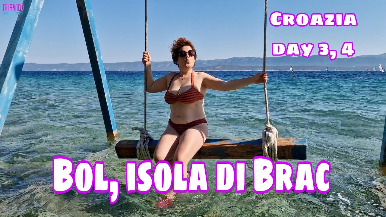 Bol, isola di Brac. Una settimana in Croazia DAY 3, 4 - VLOG