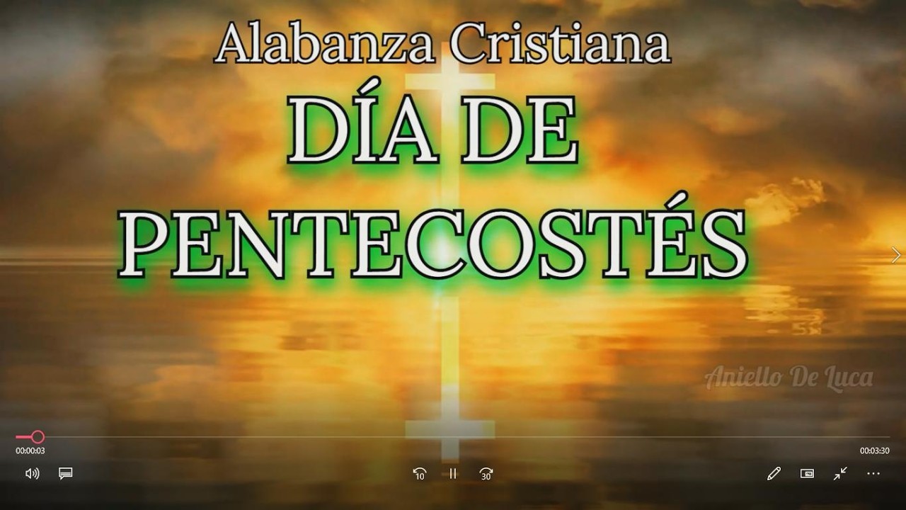 día de pentecostés #musica #music #alabanzaadoracion