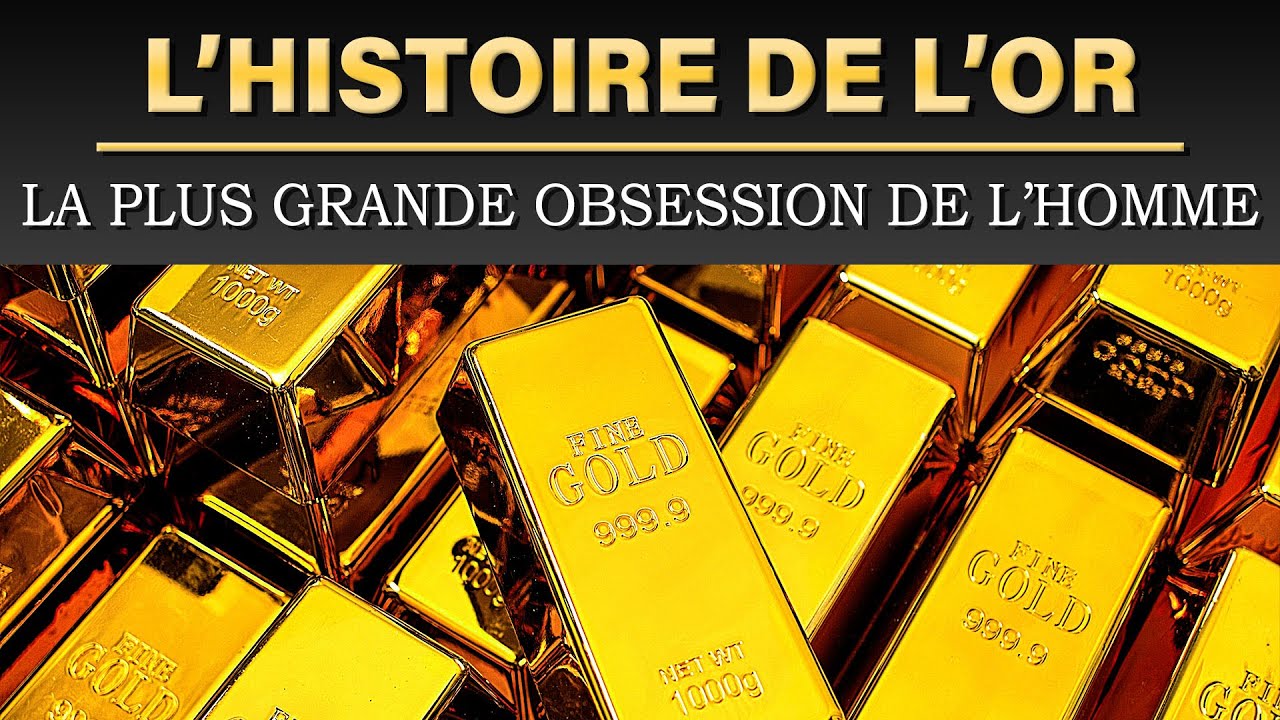 L'Histoire de l'OR | Fascination, Richesse, Pouvoir | Documentaire