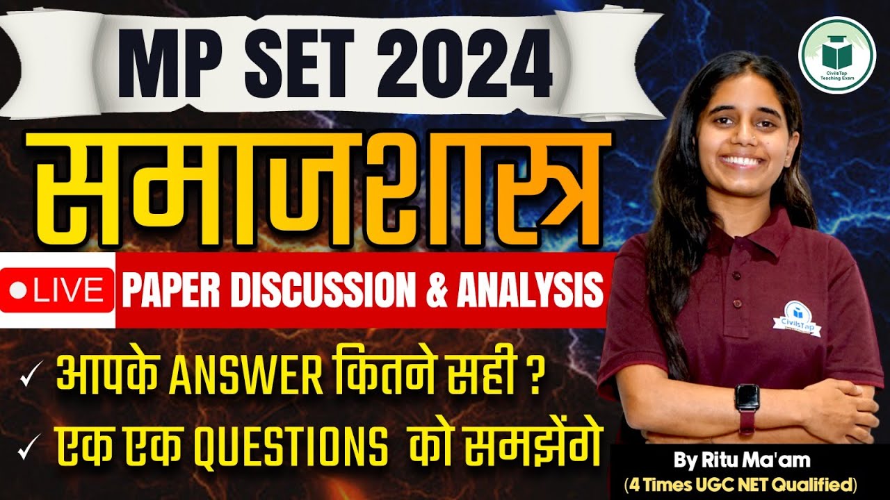 MP SET 2024 | Sociology | Paper Discussion and Analysis | Answer Key | Civilstap Teaching Exam