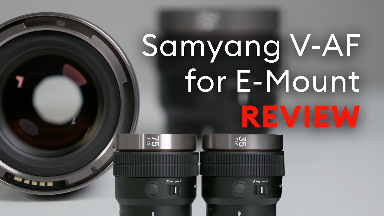 Samyang V-AF Review – Best Option for Small & Lightweight E-Mount Primes?