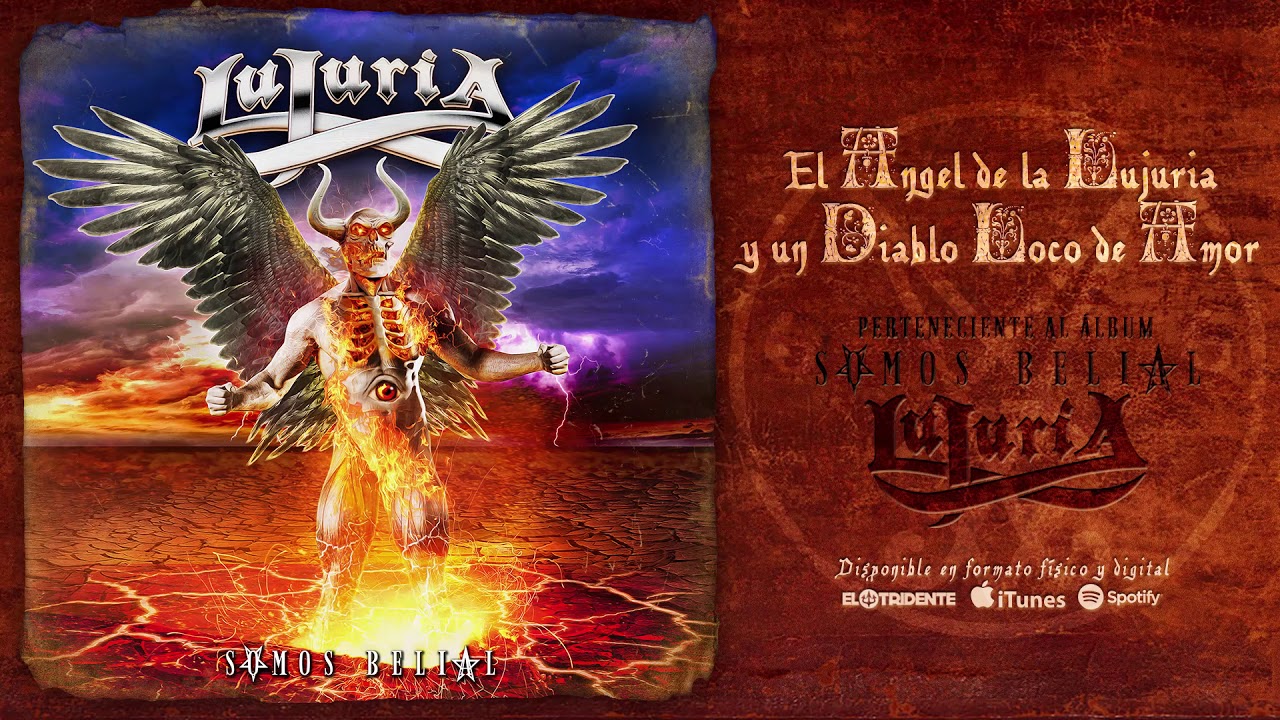LUJURIA "El Ángel De La Lujuria y Un Diablo Loco de Amor" (Audiosingle)