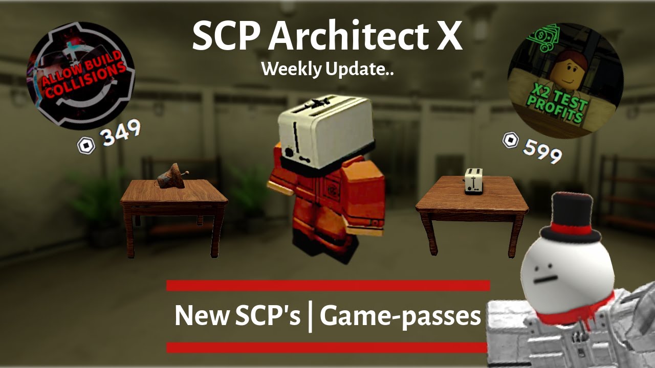 SCP Architect X | New SCP's + Game-passes