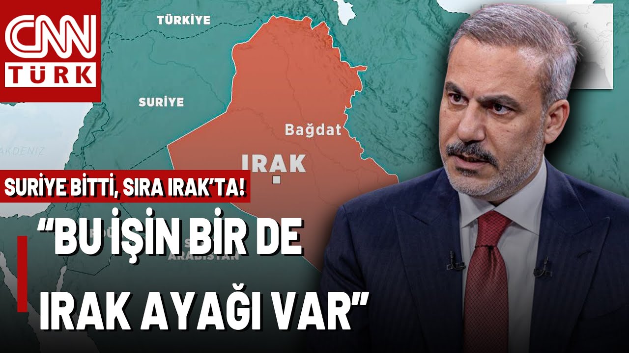 Suriye Bitti, Sıra Irak'ta Nerede? Hakan Fidan'dan Dikkat Çeken 