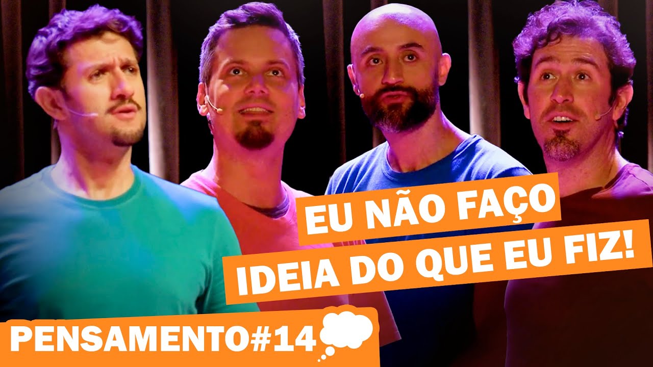 IMPROV&Aacute;VEL | PENSAMENTO #14