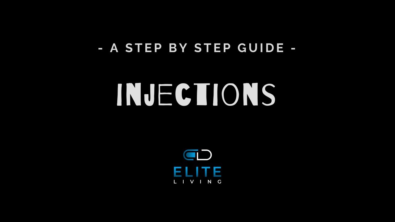Elite Living & Health Injection Tutorial