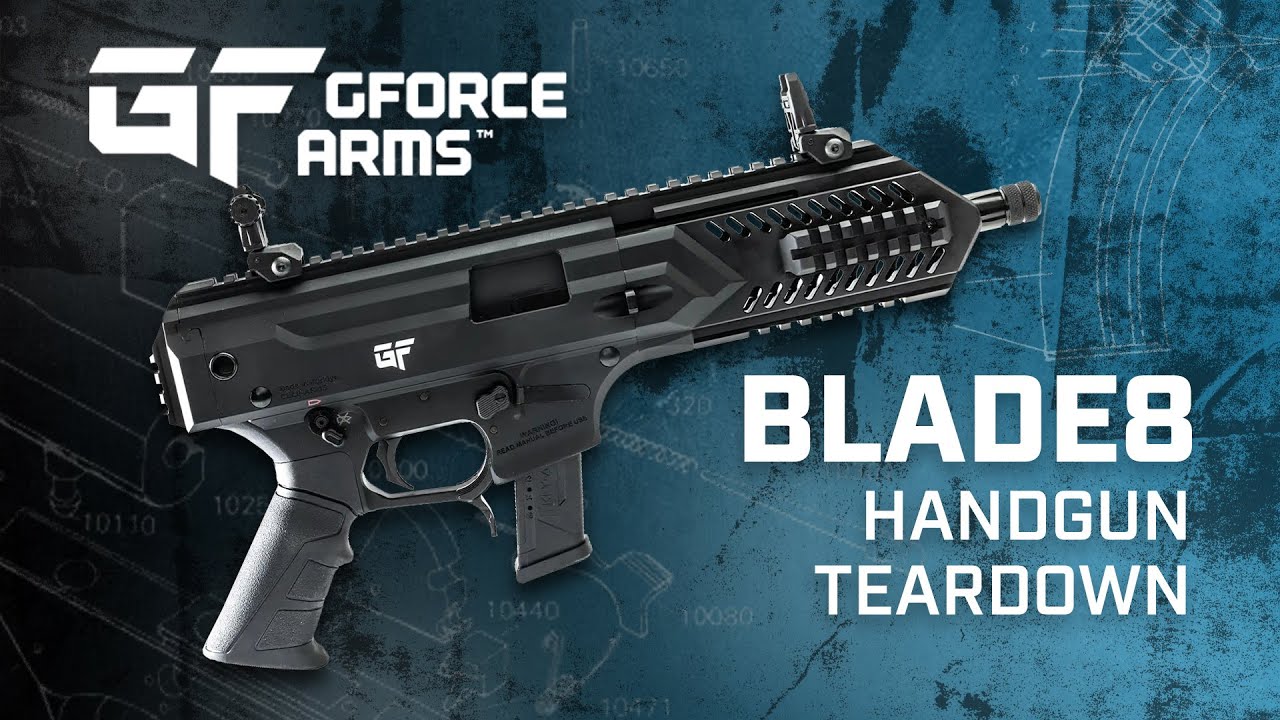 GForce Arms - Blade8 Handgun Teardown