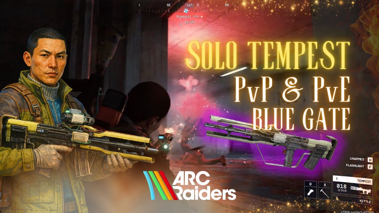 TEMPEST PvP PvE Blue Gate NIGHT Raids | Patrol Car KEY | Security Breach | Defib | ARC Raiders