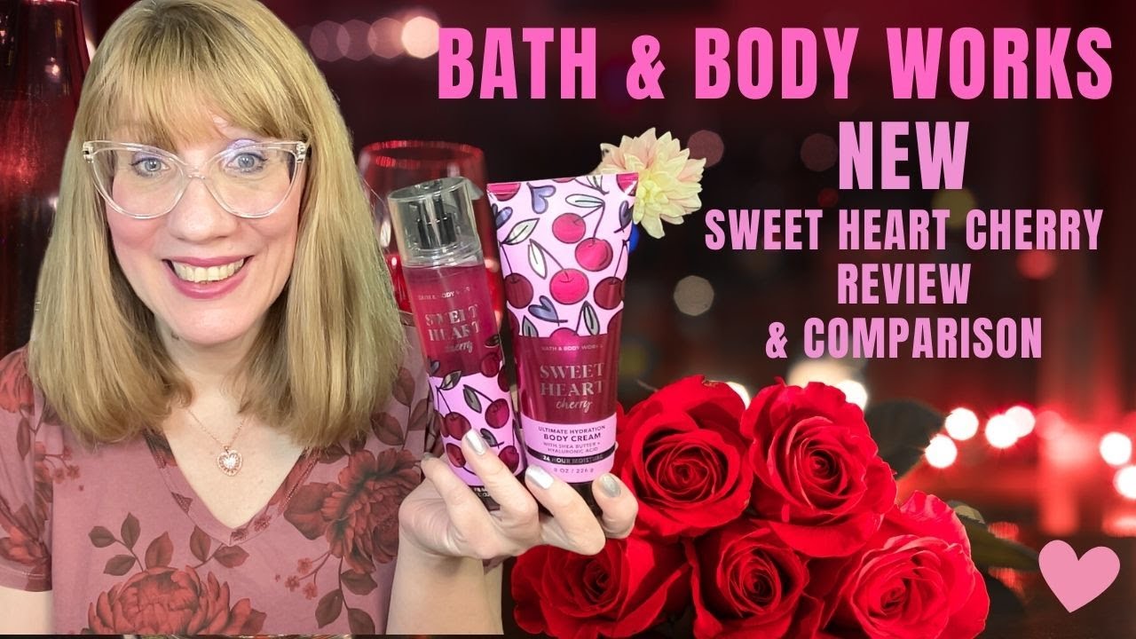 Bath & Body Works NEW Sweet Heart Cherry Review & Comparison for Valentine's Day