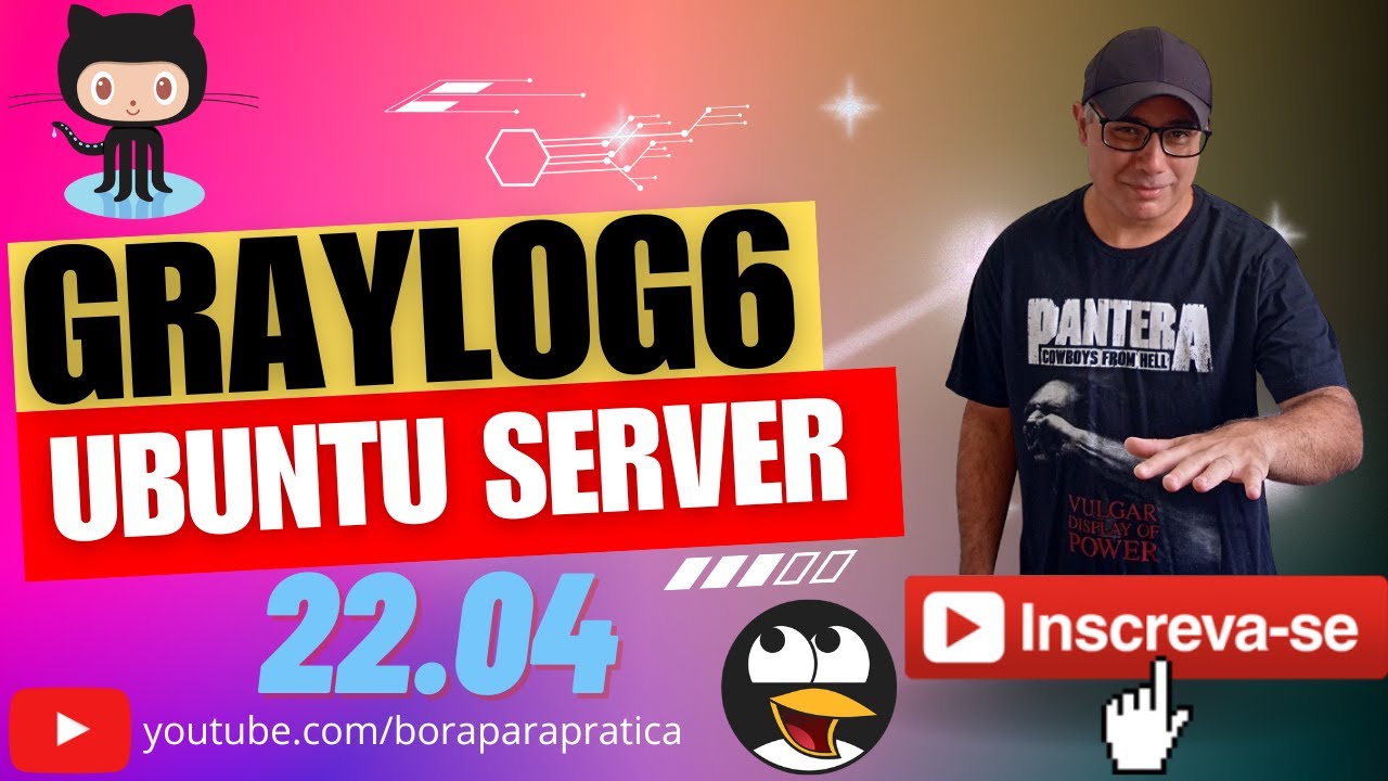 🤩🤩 Implementa&ccedil;&atilde;o do Graylog e NXLog no Ubuntu Server 22.04 do Projeto Bora para Pr&aacute;tica 🤩🤩