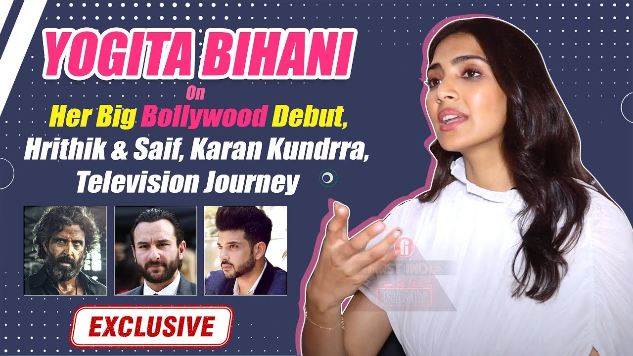 Yogita Bihani on Her Journey, Hrithik, Saif, Vikram Vedha, Being Tv Actress & More
