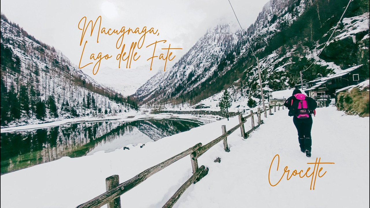Tra leggenda e storia verso il Lago delle Fate e Crocette (Macugnaga)