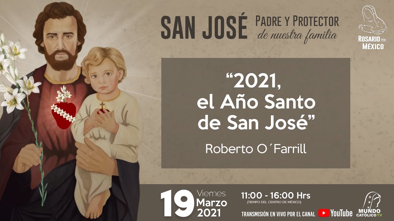 2021 El Año Santo de San José - Roberto O´Farrill