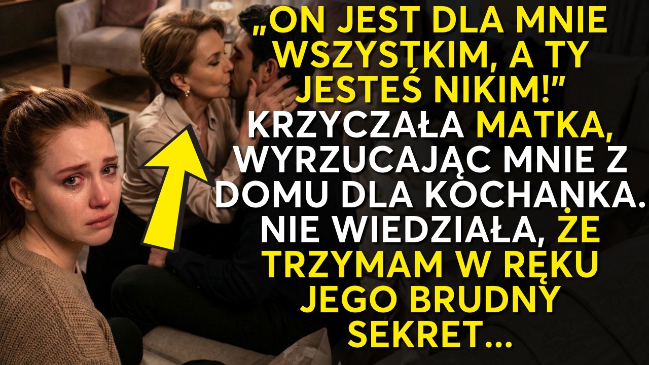 Matka wyrzuciła mnie z domu dla kochanka. Gdy poznała jego sekret, błagała o wybaczenie...