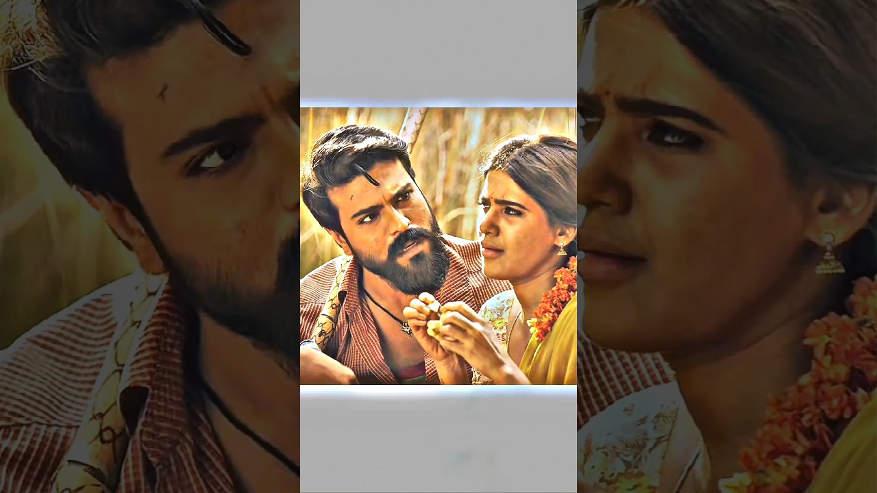 Kya Hua Mere Chitthi Babu 😍 | Smile 20 | Rangasthalam |#RamCharan #Samantha #shortsfeed