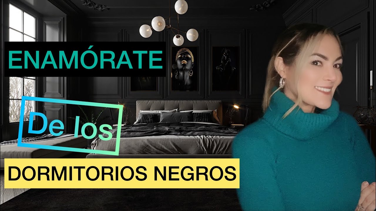 DORMITORIOS NEGROS