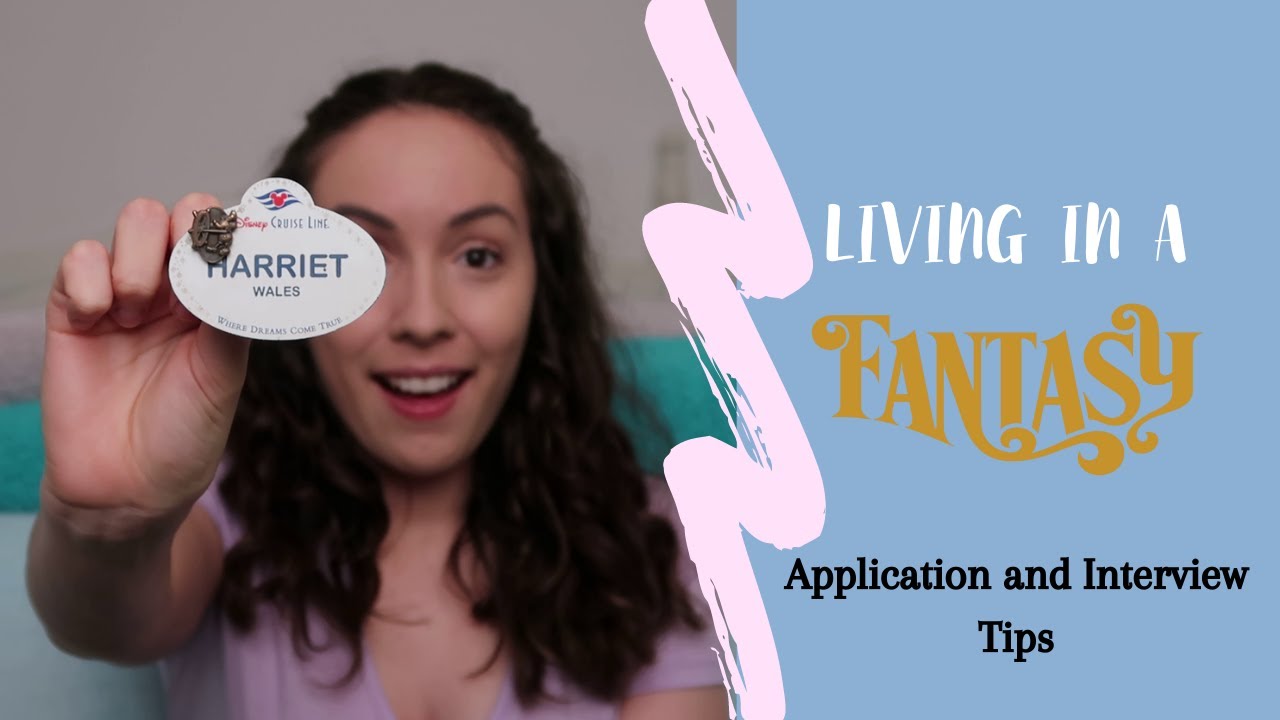 How to Apply for a Job with Disney Cruise Line| Living in a Fantasy| Disney Cruise Line