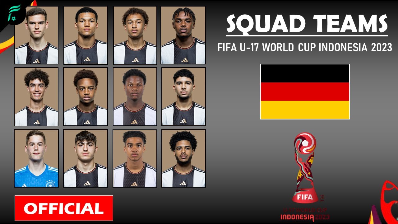 GERMANY 🇩🇪 SQUAD - FIFA U-17 World Cup Indonesia 2023 [Official] | FAN Football