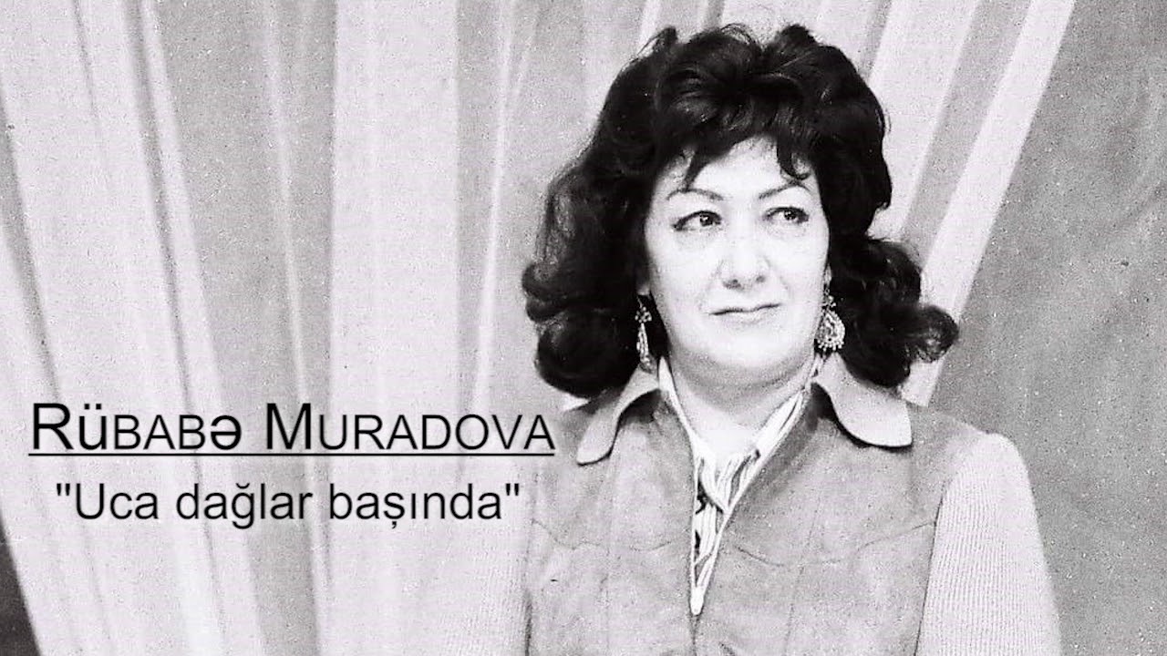 Rübabə Muradova - 