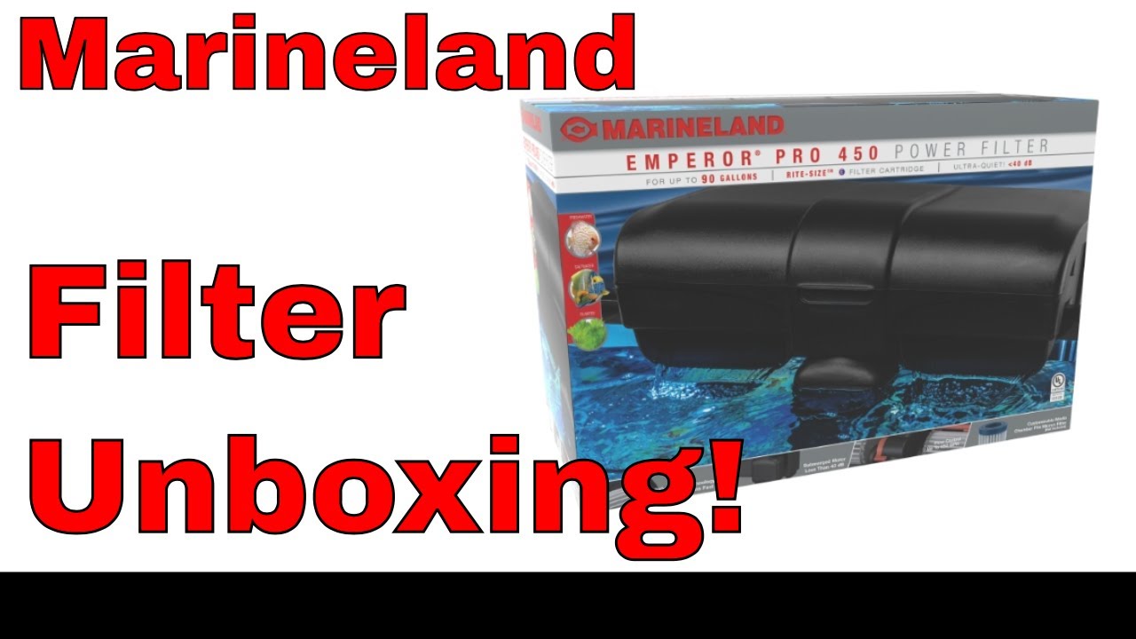Marineland Emperor Pro 450 Power Filter Unboxing and Review