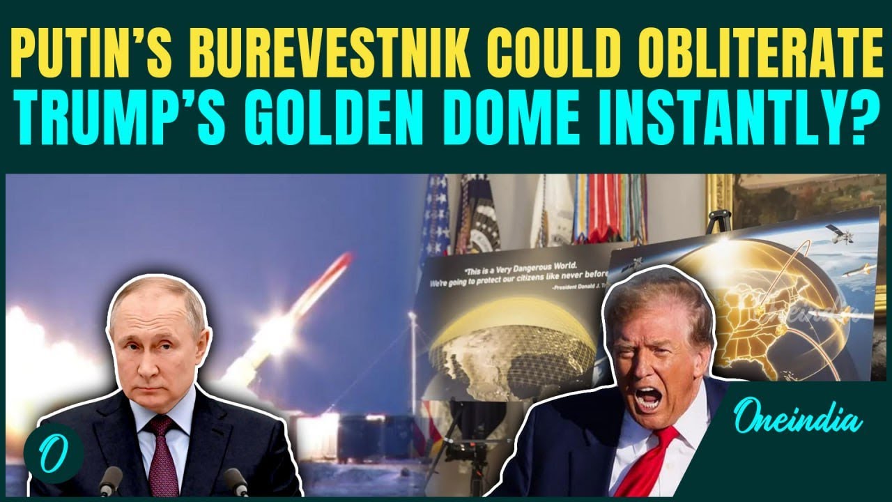 Cold War 2.0 BREWS: Putin&rsquo;s Burevestnik Nuclear Missile Can Shatter Trump&rsquo;s Golden Dome in Seconds?