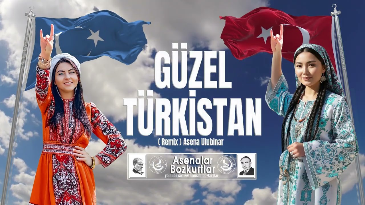 Güzel Türkistan (Remix) Asena Karaman