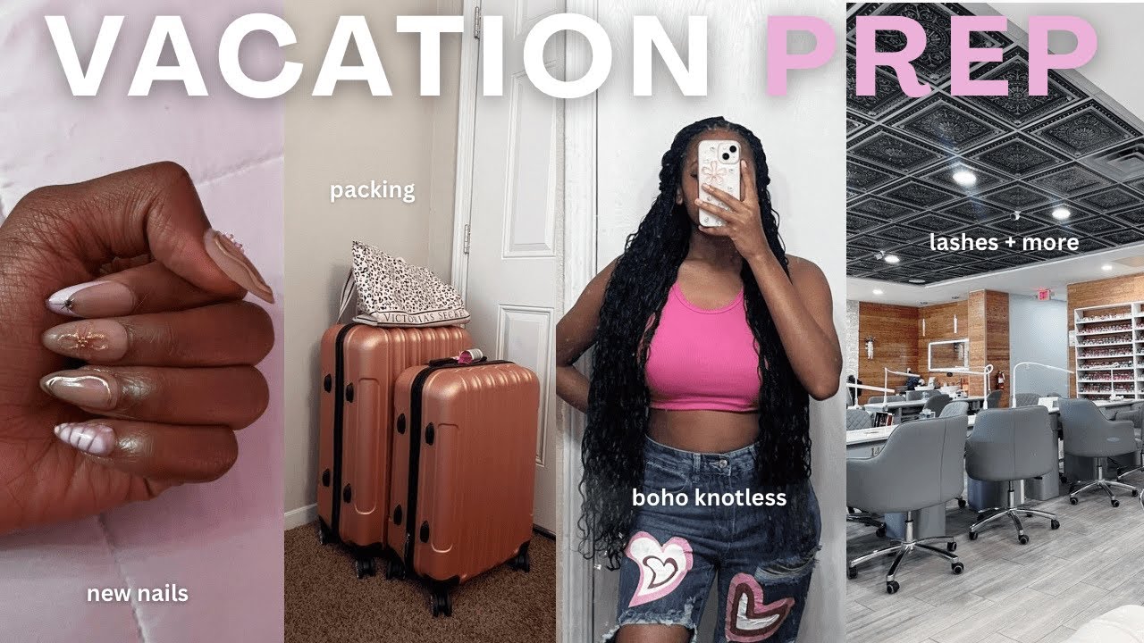 Maintenance Vlog | Birthday Vacation Prep 🌴| pack with me, nails, lashes, boho knotless braids, etc.