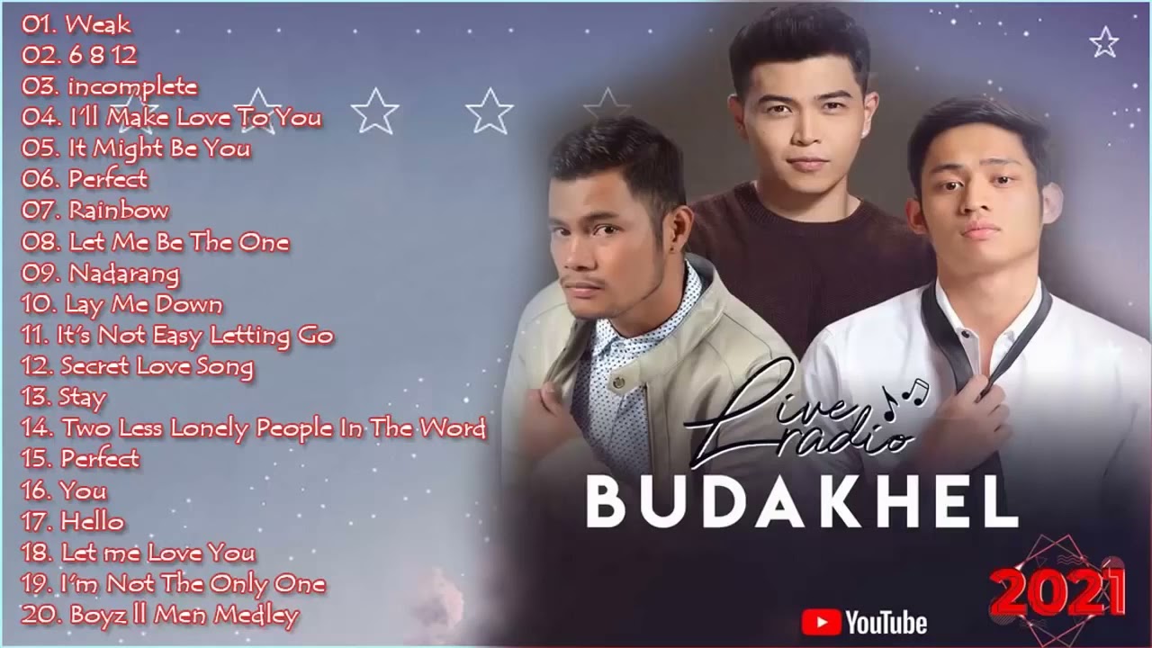 BUDAKHEL (Daryl Ong  Michael Khel Pangilinan ) Latest Songs NonStop Playlist 2021 23