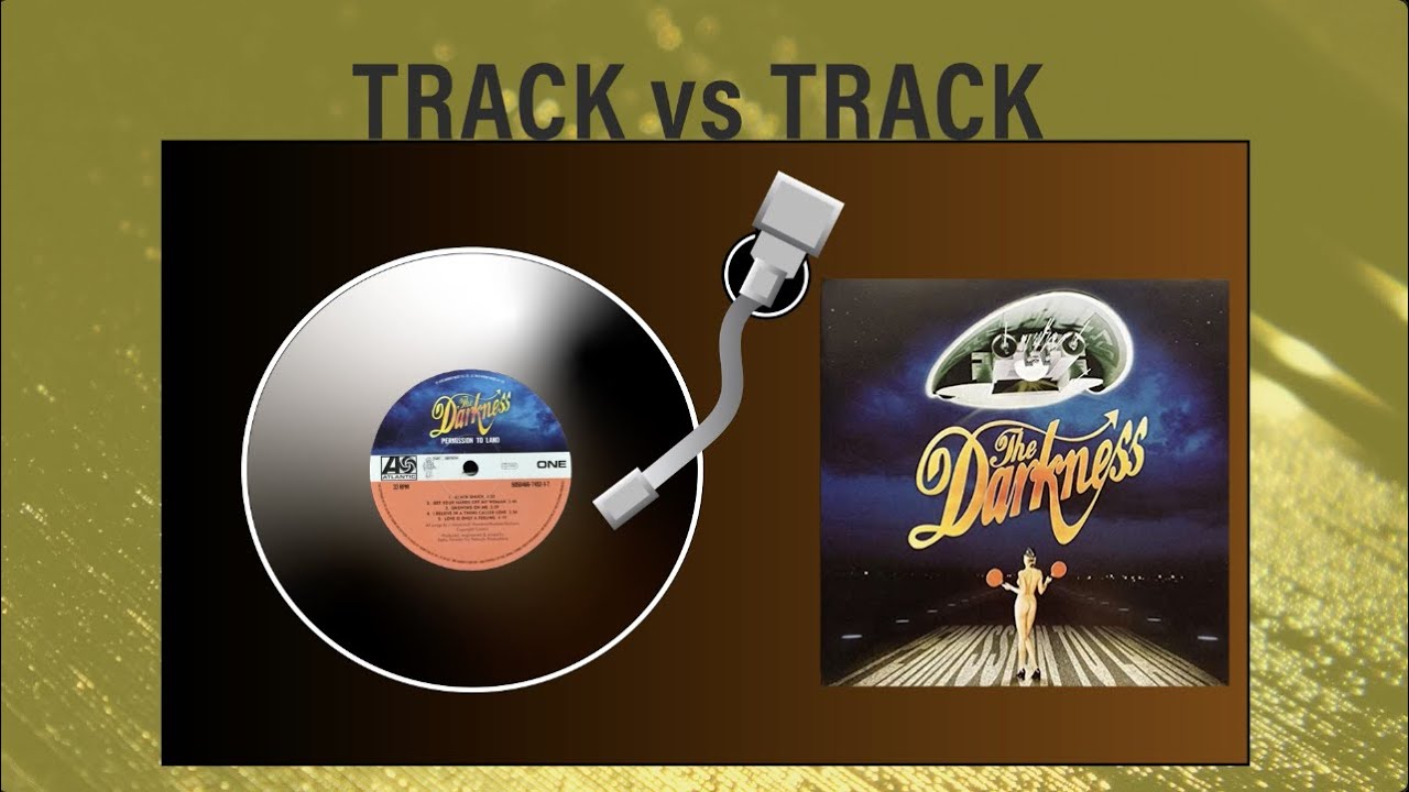 Permission to Land (The Darkness) TRACKS RANKED