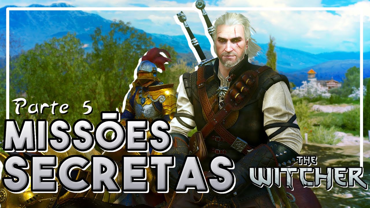 MISSÕES SECRETAS EM THE WITCHER 3 | Markolios