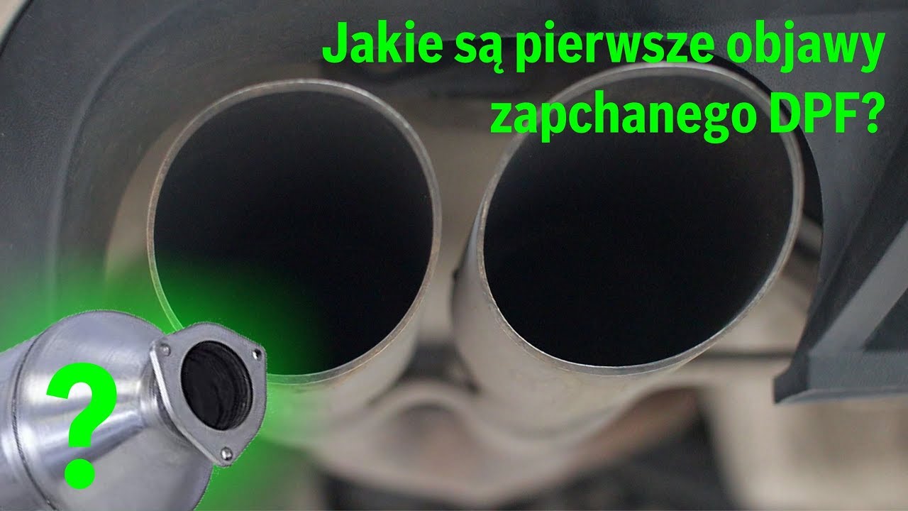 Jakie są pierwsze objawy zapchanego DPF?